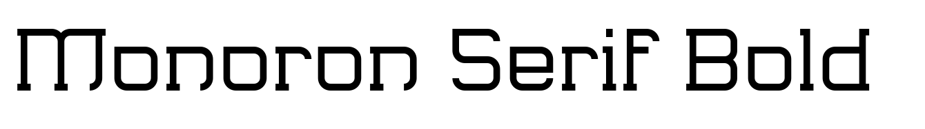 Monoron Serif Bold